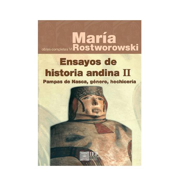 ENSAYOS DE HISTORIA ANDINA II (OBRAS COMPLETAS VI)