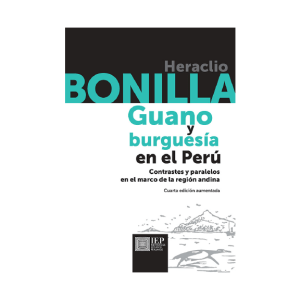 GUANO Y BURGUESÍA EN EL PERÚ. CONTRASTES Y PARALELOS EN EL MARCO DE LA REGIÓN ANDINA.4TA EDICIÓN