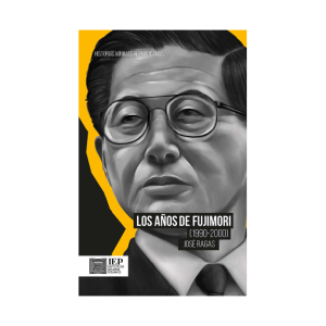 LOS AÑOS DE FUJIMORI (1990-2000)