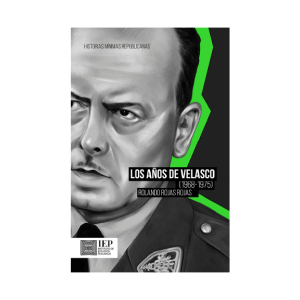 LOS AÑOS DE VELASCO (1968- 1975)