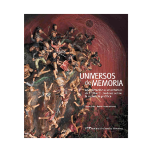 UNIVERSOS DE MEMORIA. APROXIMACIÓN A LOS RETABLOS DE EDILBERTO JIMÉNEZ SOBRE LA VIOLENCIA POLÍTICA